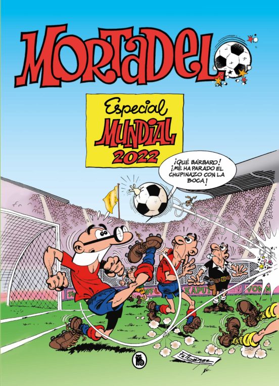 Mortadelo. Especial Mundial 2022